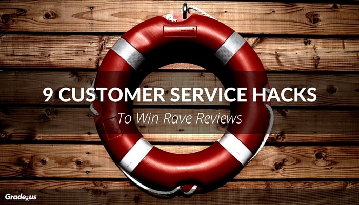 9 Customer Service Hacks to Win Rave Reviews