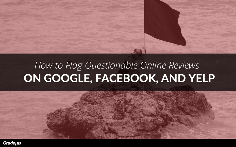 Read more about the article How to Flag Questionable Online Reviews on Google, Facebook, and Yelp