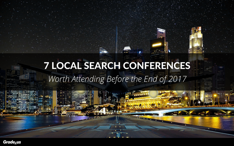 Read more about the article 7 Local Search Conferences Worth Attending Before the End of 2017