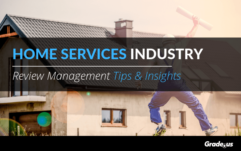 home services industry review management