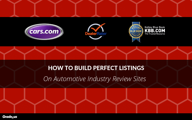Read more about the article How to Build Perfect Listings On Automotive Industry Review Sites