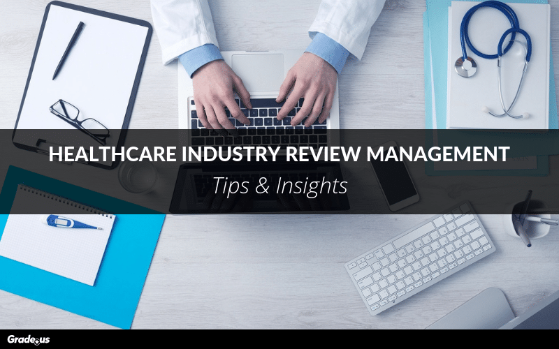 Read more about the article Healthcare Industry Review Management Tips & Insights