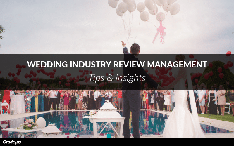 Read more about the article Wedding Industry Review Management Tips & Insights