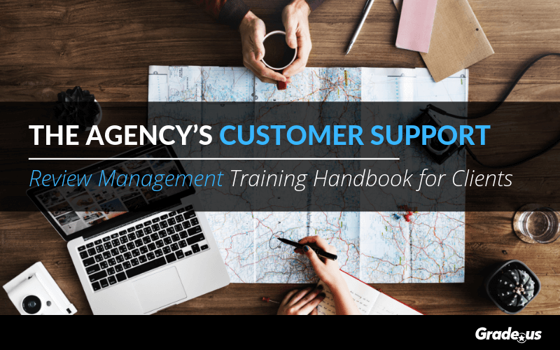 Read more about the article The Agency’s Customer Support Review Management Training Handbook for Clients
