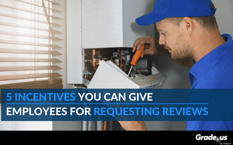 Read more about the article 5 Incentives You Can Give Employees For Requesting Reviews