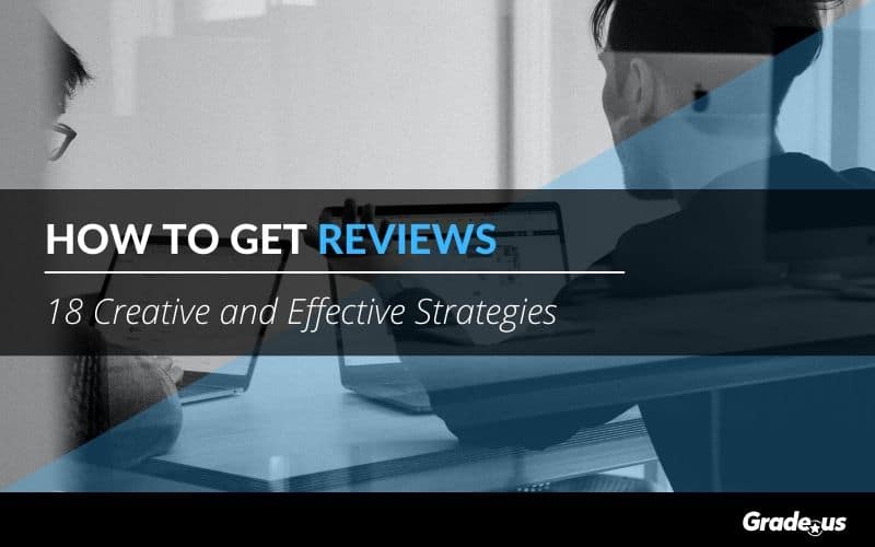 how to get reviews - review generation strategies