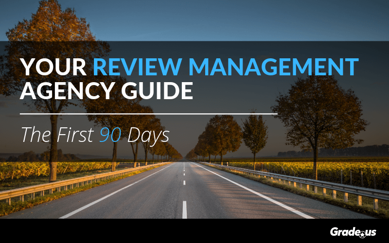 Read more about the article Your Review Management Agency Guide: The First 90 Days