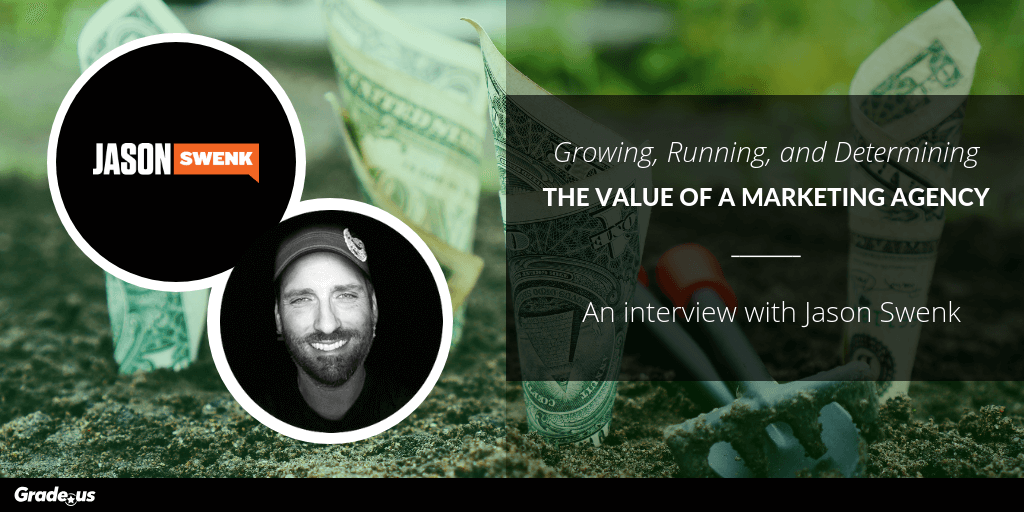 Read more about the article Growing, Running, and Determining the Value of a Marketing Agency with Jason Swenk