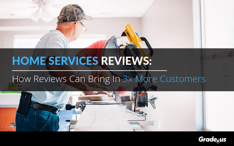 Read more about the article Home Services Reviews: How Reviews Can Bring In 3x More Customers