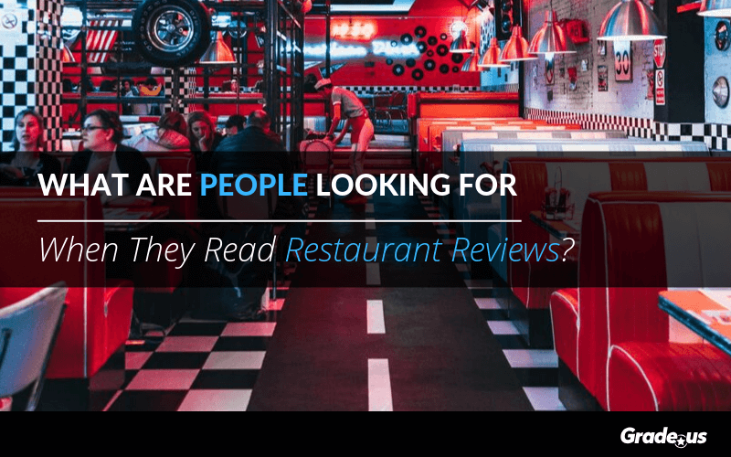 Read more about the article What Are People Looking For When They Read Restaurant Reviews?