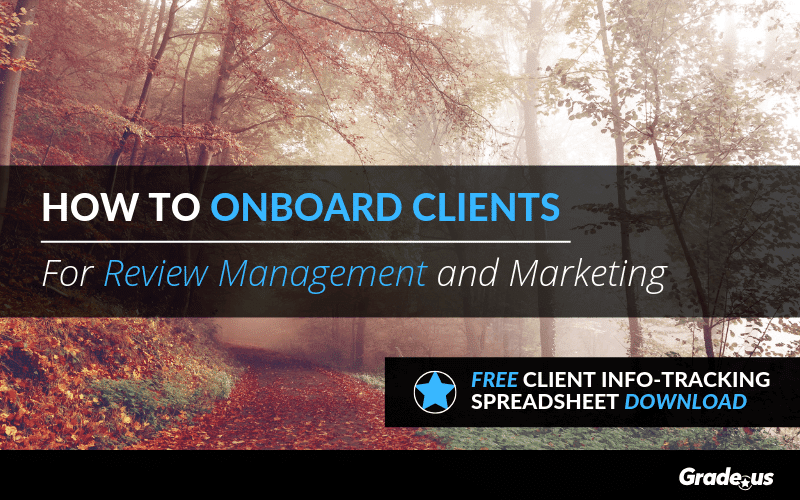 Read more about the article How to Onboard Clients For Review Management and Marketing