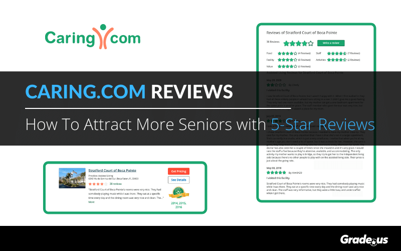 Read more about the article Caring.com Reviews: How To Attract More Seniors with 5-Star Reviews