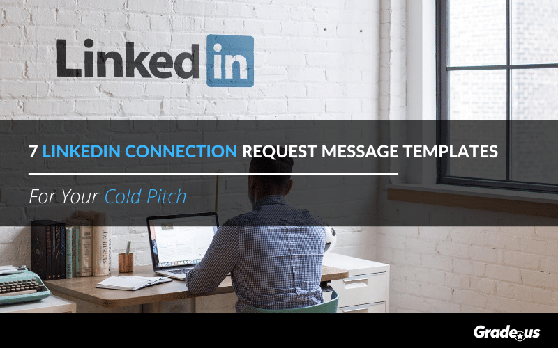 Read more about the article 10 LinkedIn Connection Request Message Templates For Your Cold Pitch