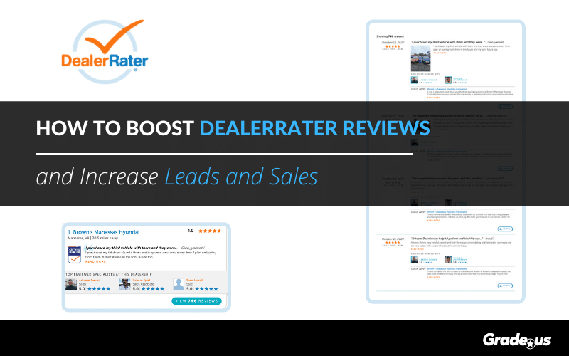 Read more about the article How To Boost DealerRater Reviews and Increase Leads and Sales