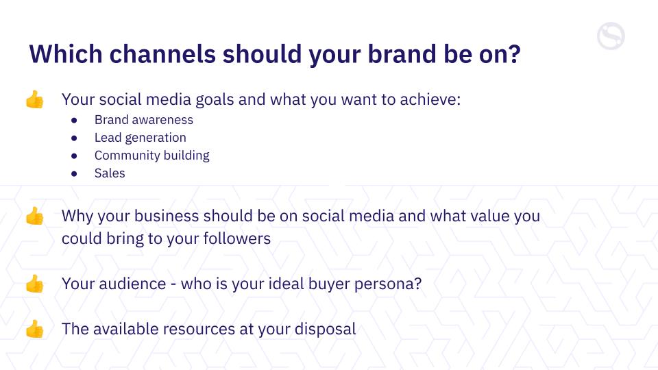 Which channels should your brand be on?
