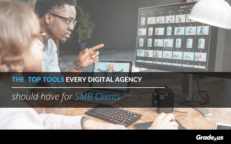 Read more about the article The Top Tools Every Digital Agency Should Have for SMB Clients