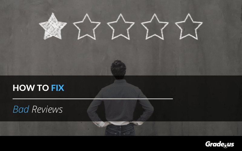 Read more about the article How to Fix Bad Reviews