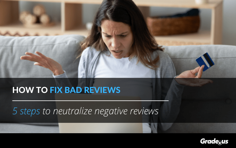 Read more about the article 5 Steps to Neutralize Negative Reviews