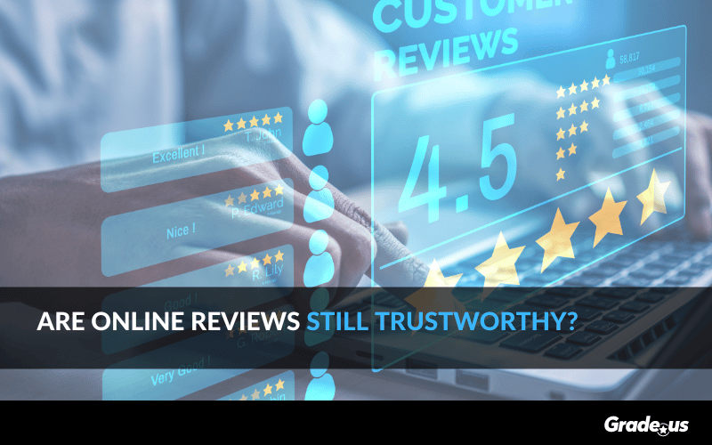 Read more about the article Are online reviews still trustworthy?