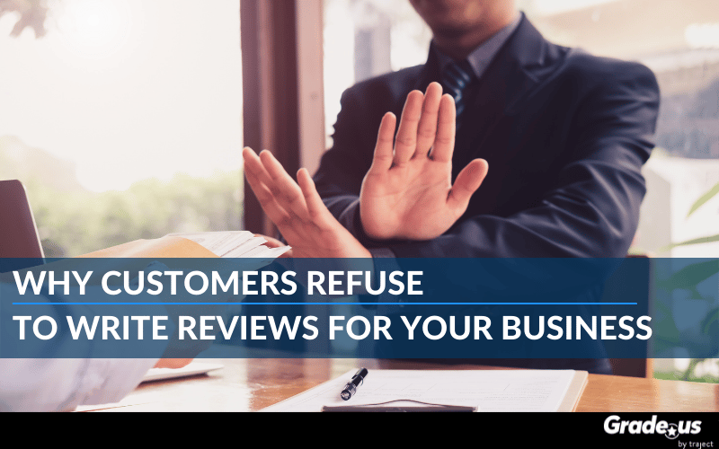 Read more about the article Why customers refuse to write reviews for your business￼